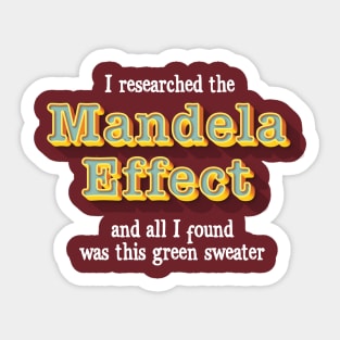 The Mandela Effect Sticker